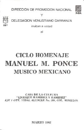 Programa al ciclo de homenaje a Manuel M. Ponce Músico Mexicano