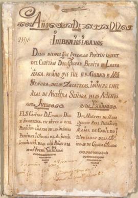 Imbentarios i avaluos de los bienes que quedaron por fin i muerte del Capitan Don Gaspar Benito y...